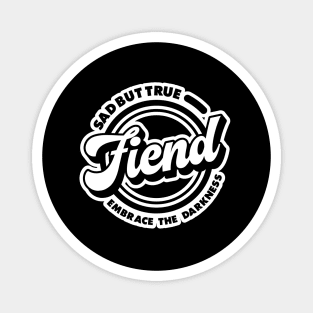 Fiend Magnet